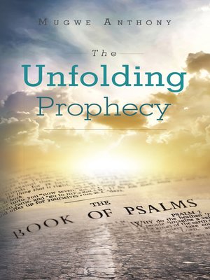 cover image of The Unfolding Prophecy